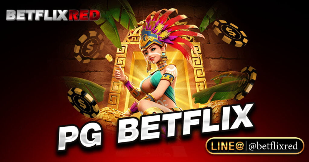 pg betflix