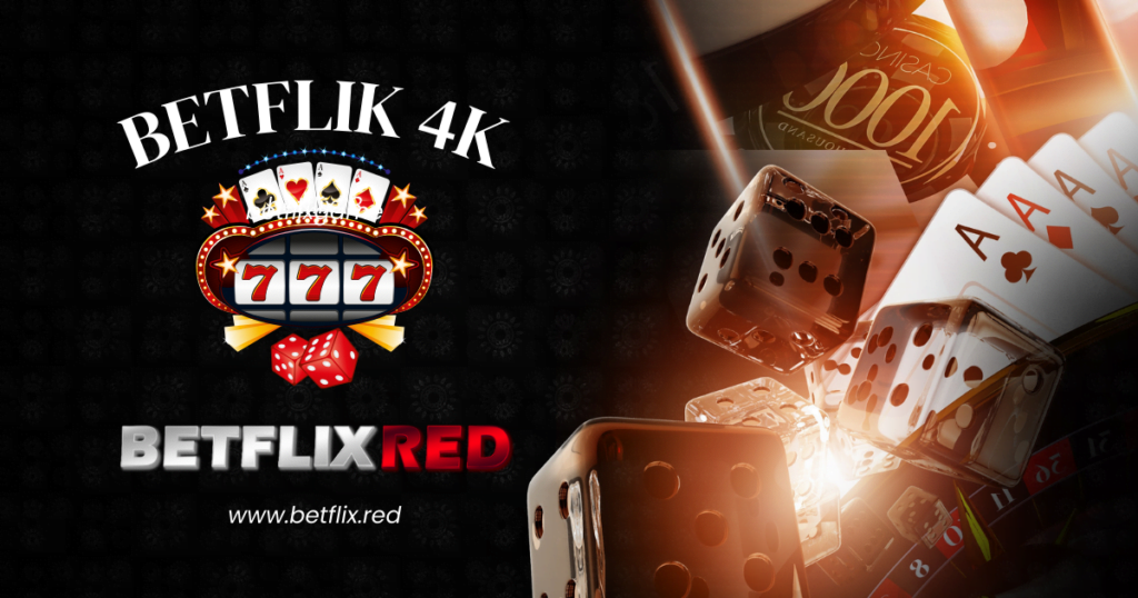 betflik 4k