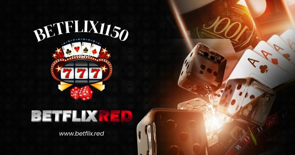 BETFLIX1150
